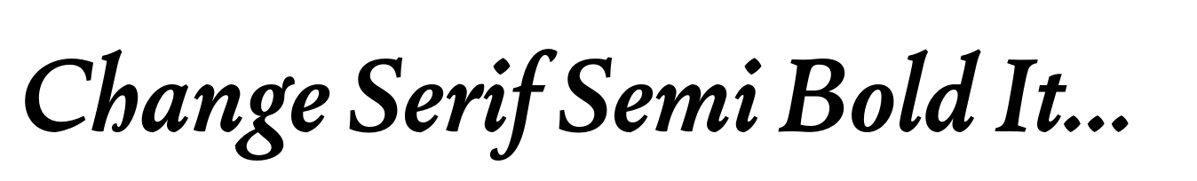 Change Serif Semi Bold Italic